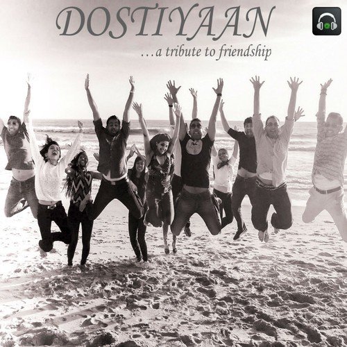 Dostiyaan - Madhuri Murli