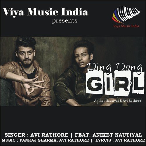 Ding Dong Girl - Avi Rathore, Aniket Nautiyal