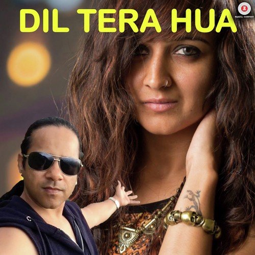 Dil Tera Hua - Sukhdev