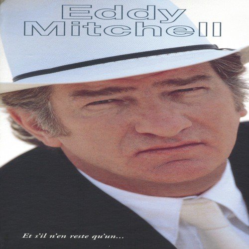 Lche bottes blues - Eddy Mitchell