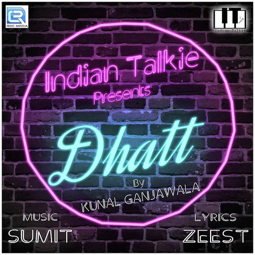 Dhatt - Kunal Ganjawala