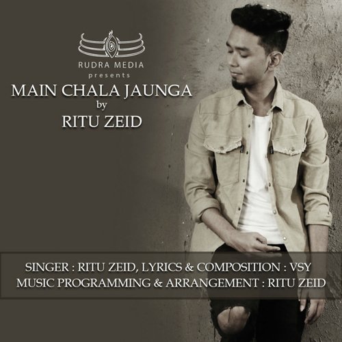 Main Chala Jaunga - Rahul Jain