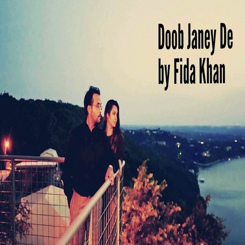 Doob Janey De - Fida Khan