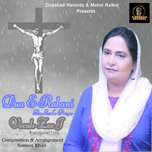Dua E Rabani (The Lords Prayer) - Zee J