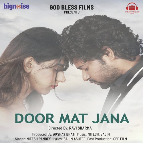 Door Mat Jana - Nitesh Pandey