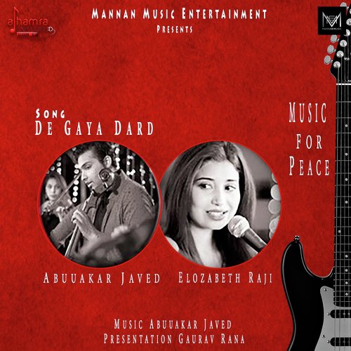 De Gaya Dard (Alhamra Unplugged   Season 1) - Abubakar Javed, Elizabeth Raji