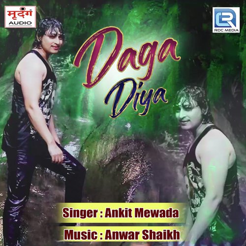 Daga Diya - Ankit Mewada