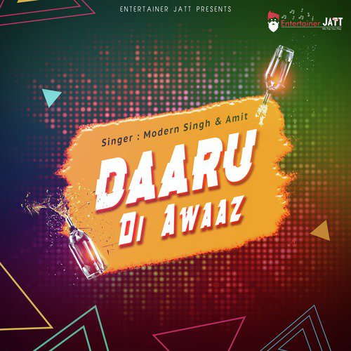 Daaru Di Awaaz - Amit, Modern Singh