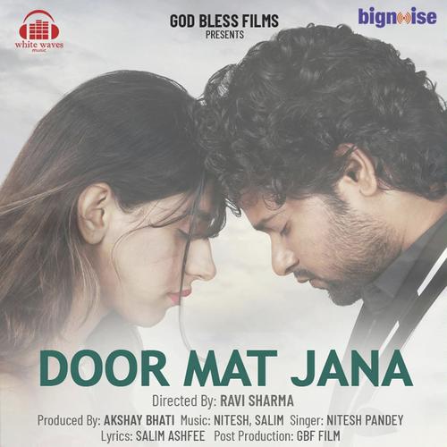 Door Mat Jana - Nitesh Pandey