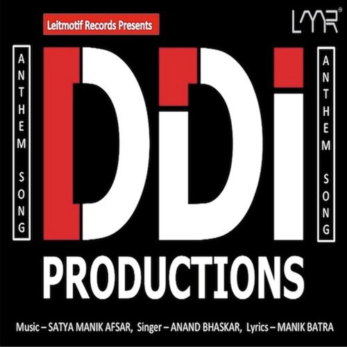 DDI Anthem Song - Anand Bhaskar