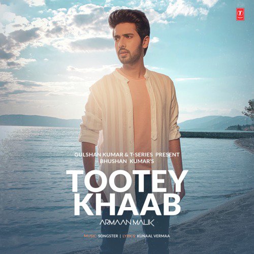Tootey Khaab - Tulsi Kumar, Jubin Nautiyal, Payal Dev, Tulsi Kumar