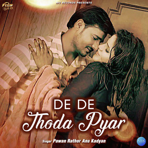 De De Thoda Pyar - Annu Kadyan, Pawan Rathor