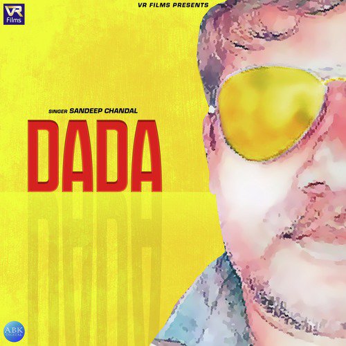 Dada - Sandeep Chandal