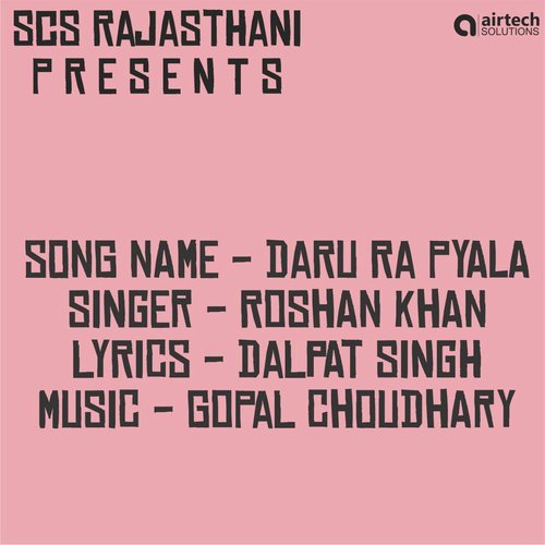 Daru Ra Pyala - Roshan Khan