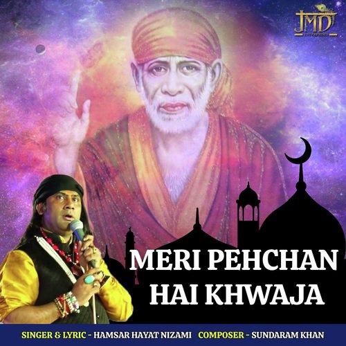 Meri Pehchan Hai Khwaja - Amanraj Gill