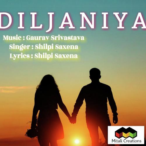 Diljaniya - Shilpi Saxena