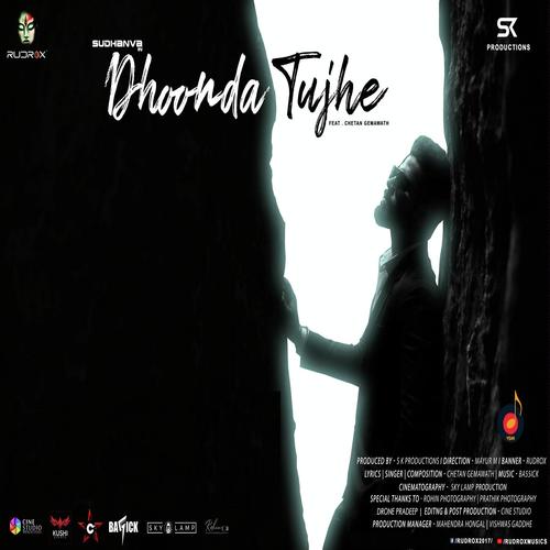 Dhoonda Tujhe - Chexy