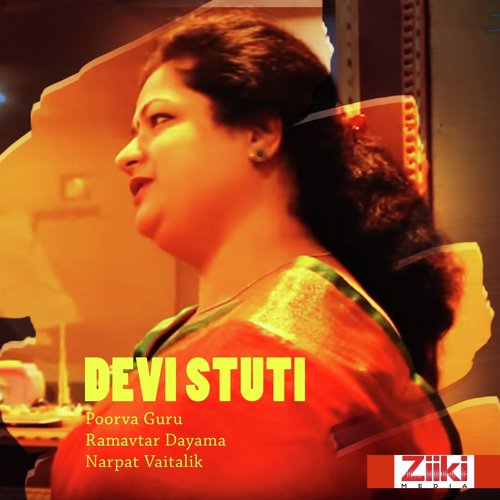 Devi Stuti - Poorva Guru