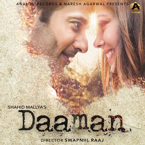 Daaman - Shahid Mallya
