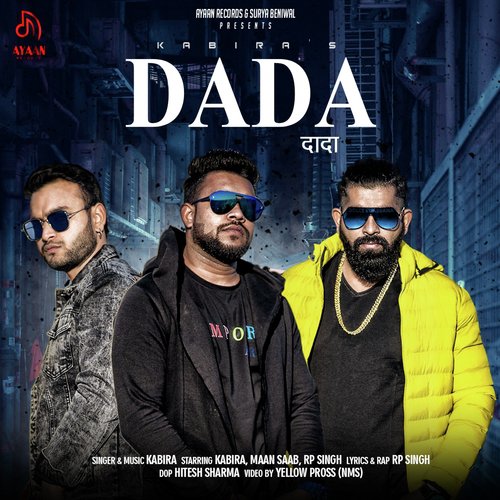 Dada - Kabira, RP Singh