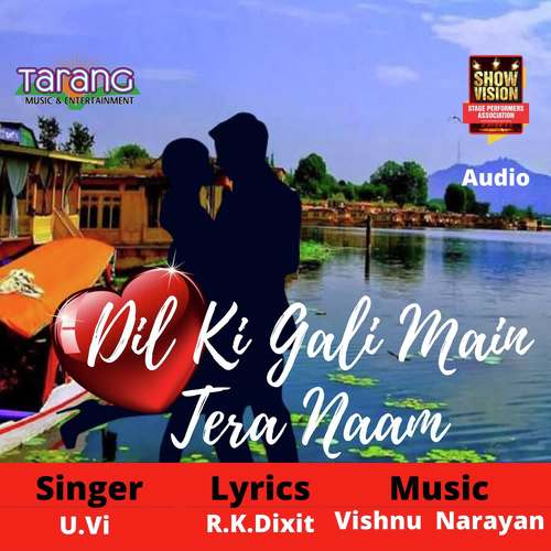 Dil Ki Gali Main Tera Naam - U.Vie