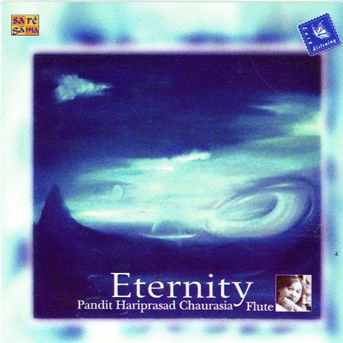 Eternity Part 2 Mukti Pt. Hariprasad Chaurasia - Various Artists
