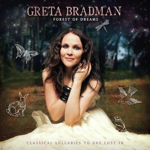 Wiegenlied (Sleep My Princess) - Greta Bradman
