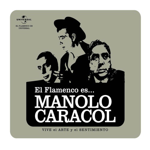 Cuando Yo Te Conoc (, Fandangos Caracoleros) - Manolo Caracol