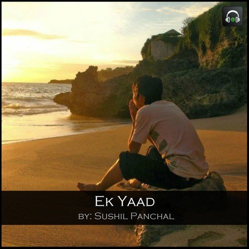 Ek Yaad - Sushil Panchal
