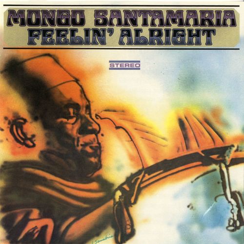 Hold On Im Comin - Mongo Santamaria