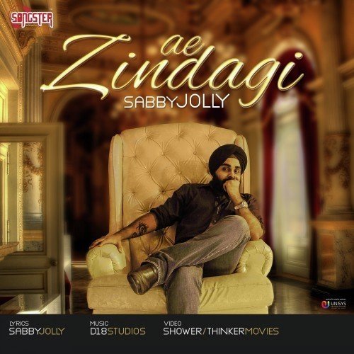 Ae Zindagi - Sabby Jolly