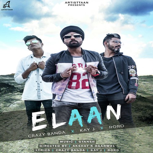 Elaan - Crazy Banda, Kay J, Roro