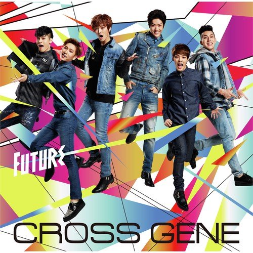 Future - CROSS GENE