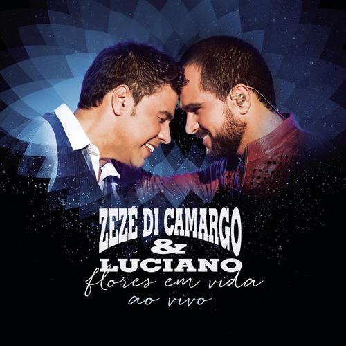  o Amor (Ao Vivo) - Zez Di Camargo amp Luciano