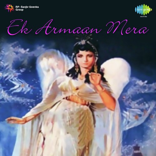 Ek Armaan Mera - S.D. Batish