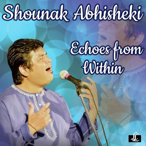 Raga Abhogi - Vilambit Jhaptaal - Sudhir Nayak, Mangesh Mulye, Shounak Abhisheki
