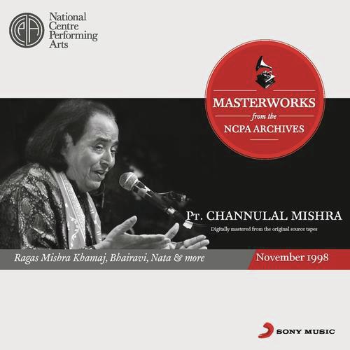 Banaras Thumri In Raga Bhairavi (Aja Sawariya) - Pandit Chhannulal Mishra