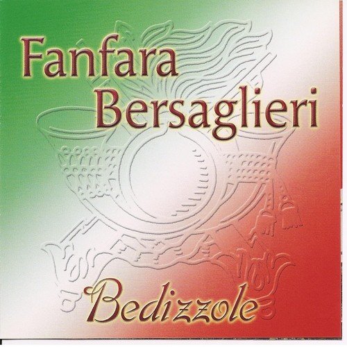 Alla fronte il cappello piumato - Fanfara di Bedizzole