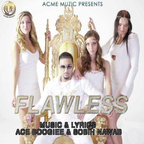 Flawless - Ace Boogie, Sabih Nawab
