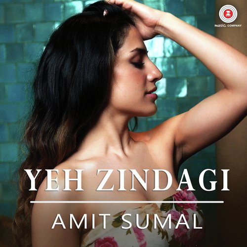 Yeh Zindagi - Dushyant Kapoor