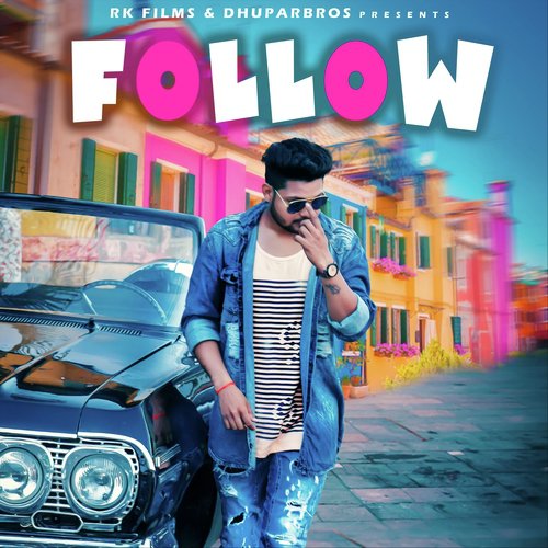 Follow - Sagar Dhupar