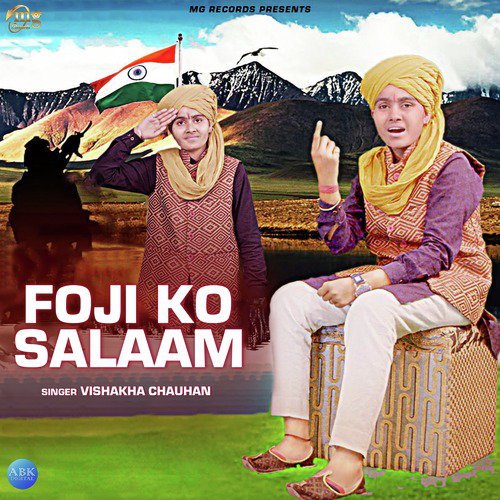 Foji Ko Salaam - Vishakha Chauhan