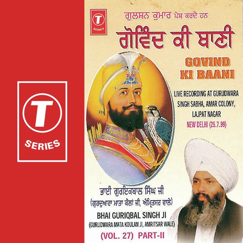 Jap Man Mere Govind Ki Baani (Vyakhya Sahit) - a titleSongs performed by Bhai Guriqbal Singh Ji-Gurmata Kola Ji Amritsar class hrefhttpswww.jiosaav