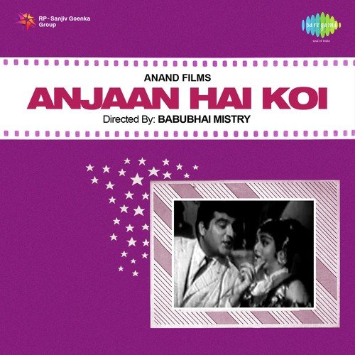 Anjaan Hai Koi - Usha Khanna