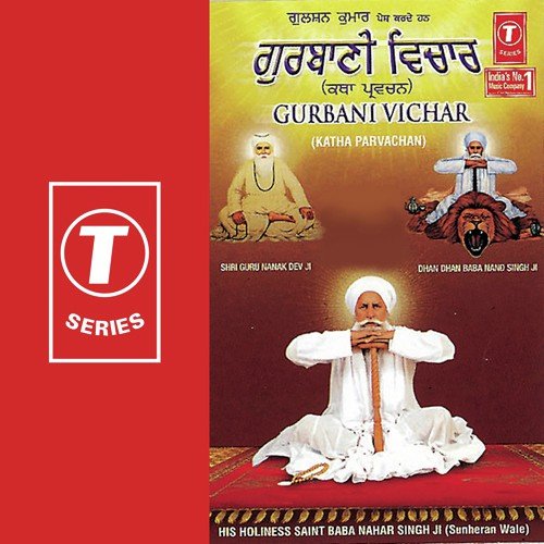 Gurbani Vichar (Katha Parvachan) - Sant Baba Nahar Singh Ji