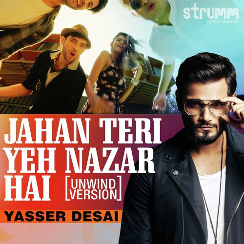 Jahan Teri Yeh Nazar Hai - Unwind Version - Mohammed Irfan