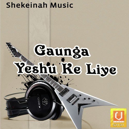 Gaunga Yeshu Ke Liye - Rahul Aggarwal