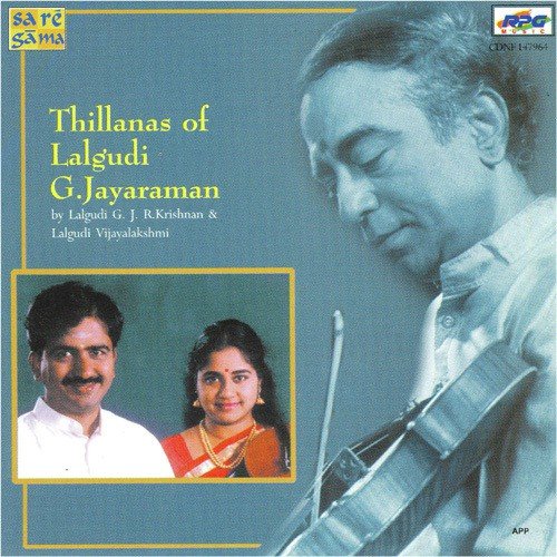 Hamsanandhi Thillana Lalgudi G. J. R. Krishnan N Lalgudi Vijayalakshmi - Lalgudi G. J. R. Krishnan