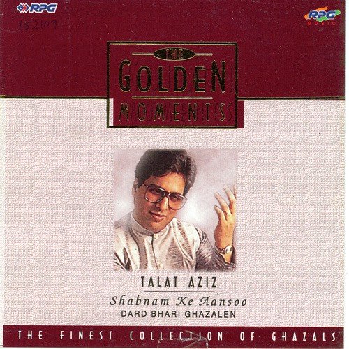 Aa Gayi Yaad Sham Dhalti Hi - Talat Aziz