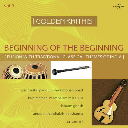Mahatma   Vaishnav Janatho Krithi  Raag  Khamaj (Taal  Teentaal , Western 24 Beats) (Instrumental) - Kalaimamani M.K.S. Siva, Bikram Ghosh, A. Sivamani, Anoor Ananthakrishna Sharma, Padmashri Vishwa Mo